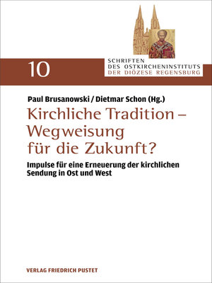 cover image of Kirchliche Tradition – Wegweisung für die Zukunft?